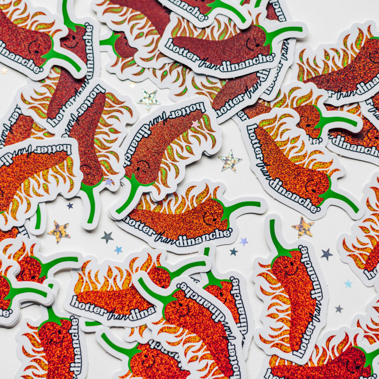 Hotter than Dinanche' Sticker