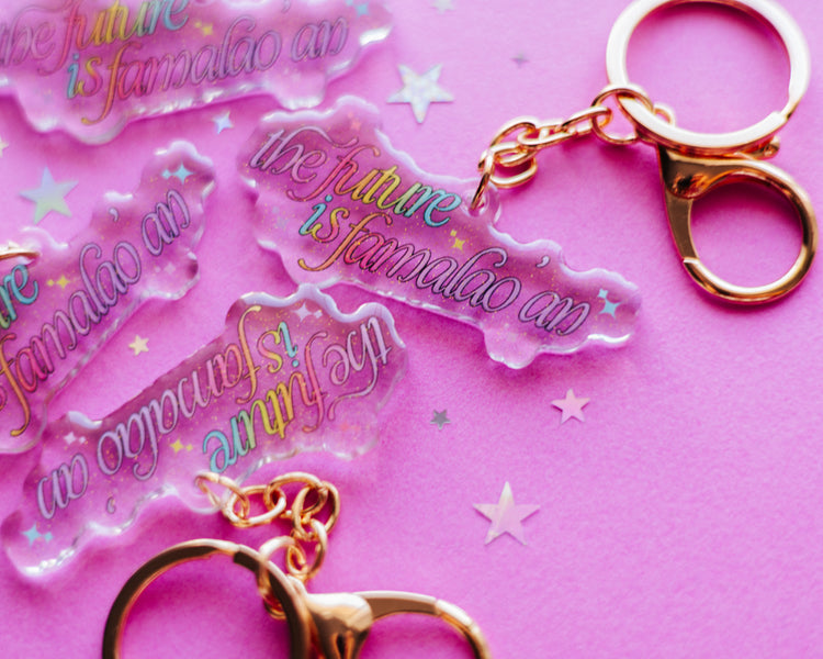 The Future is Famalao'an Keychain