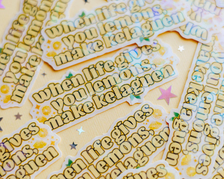 When Life Gives You Lemons Sticker