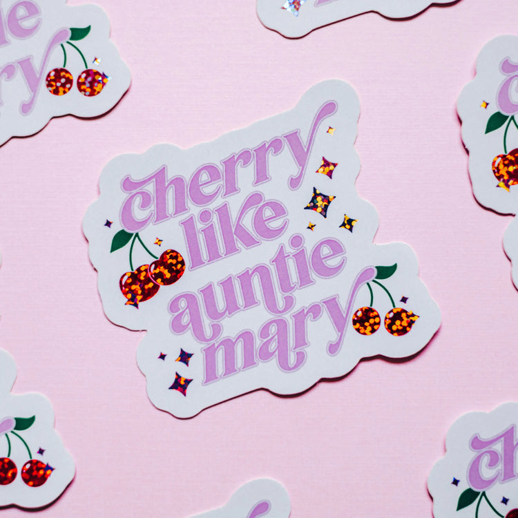 Cherry Like Auntie Mary Sticker