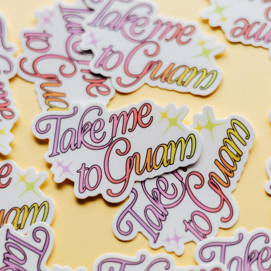 Take me to Guam